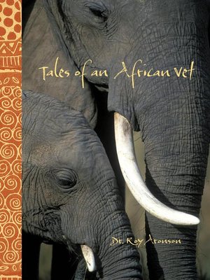 cover image of Tales of an African Vet